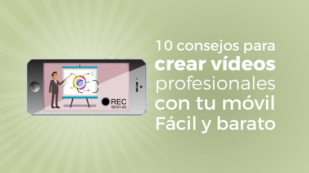 10 trucos impresionantes para grabar videos con tu movil