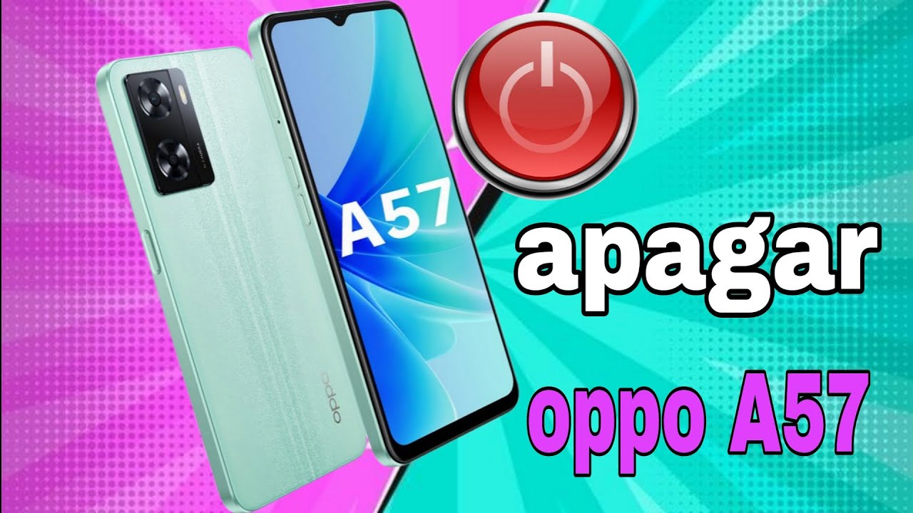Apaga tu OPPO A57: Sorprendentes trucos que no conocías 2 apaga tu oppo a57 sorprendentes trucos que no conocias