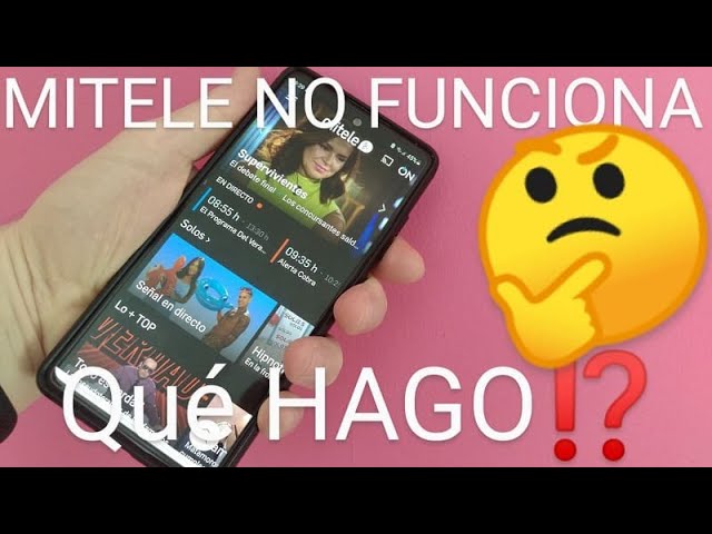 APP DE MITELE: POR QUÉ NO FUNCIONA Y CÓMO SOLUCIONARLO 2 app de mitele por que no funciona y como solucionarlo