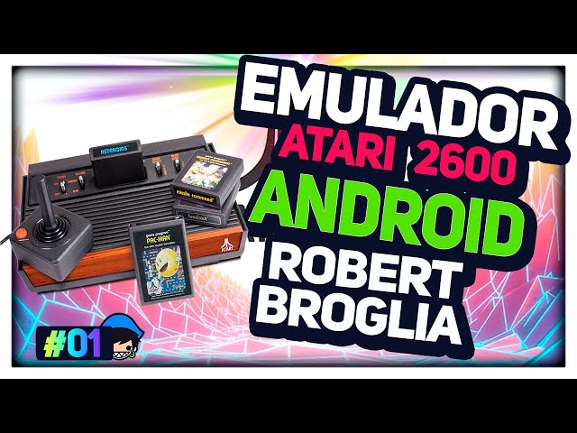 Atari 2600 y PlayStation: ¡EMULADORES para ANDROID! 2 atari 2600 y playstation emuladores para android