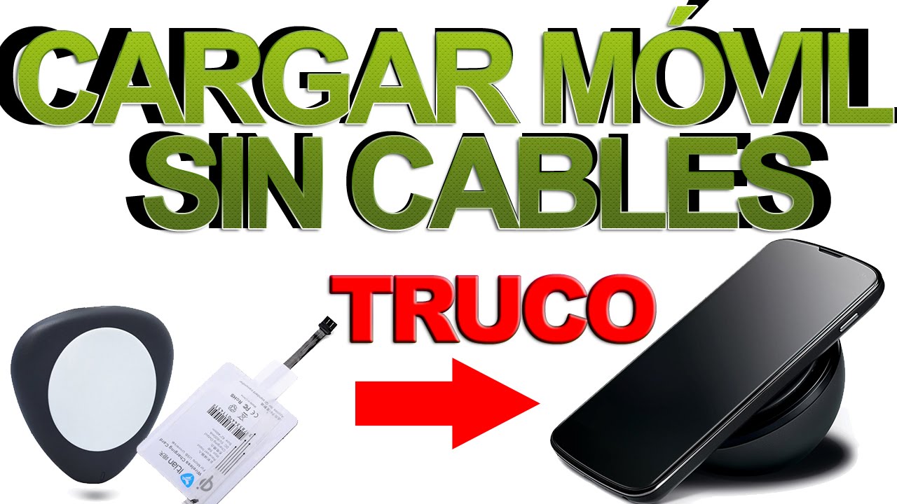 CARGAR SIN CABLE: Cómo cargar tu MÓVIL sin cargador 2 cargar sin cable como cargar tu movil sin cargador