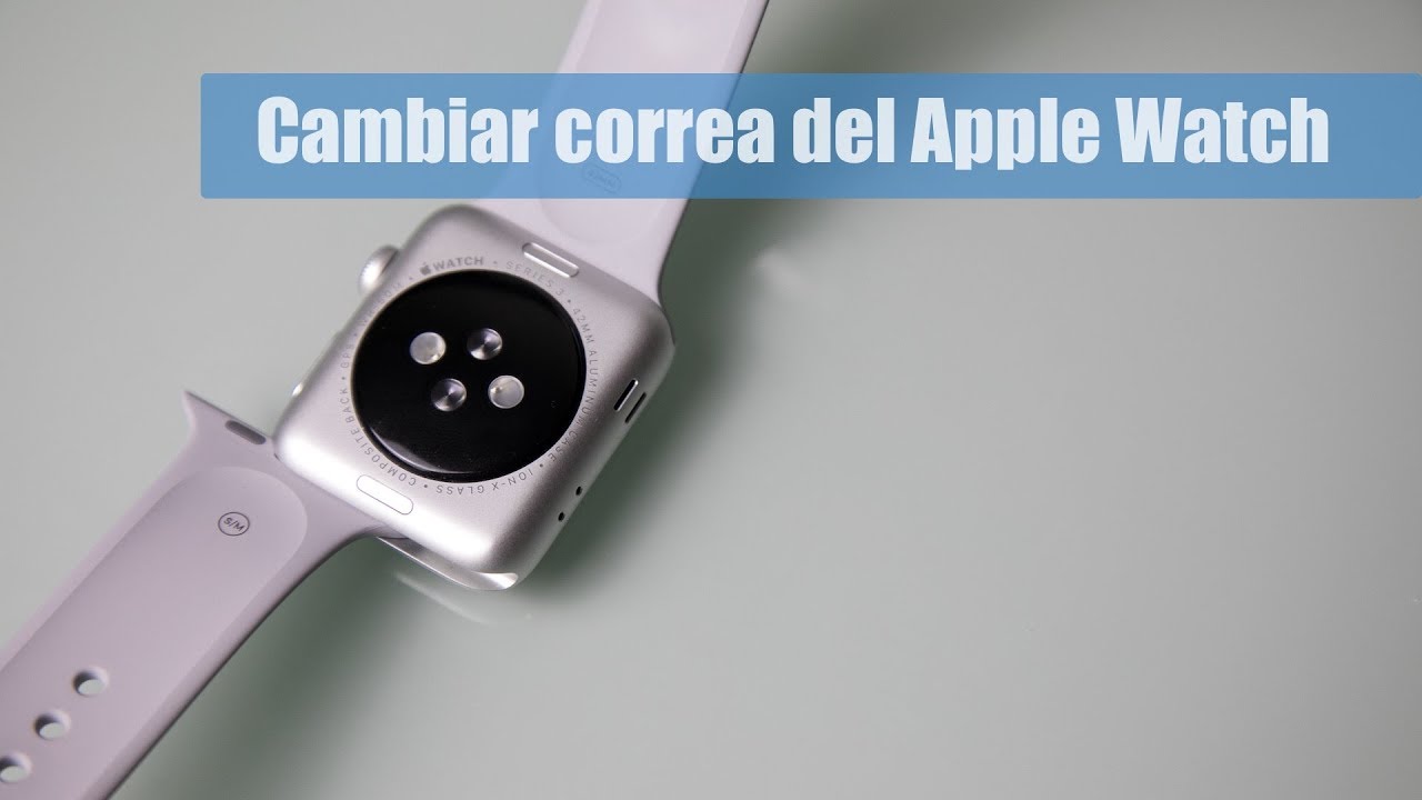Cómo Cambiar Correa Apple Watch: ¡Descubre el TRUCO! 2 como cambiar correa apple watch descubre el truco
