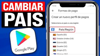 como cambiar de region en play store y sorprenderte