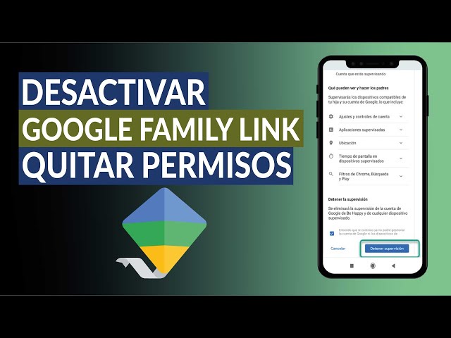 como desactivar family link te atreves a intentarlo
