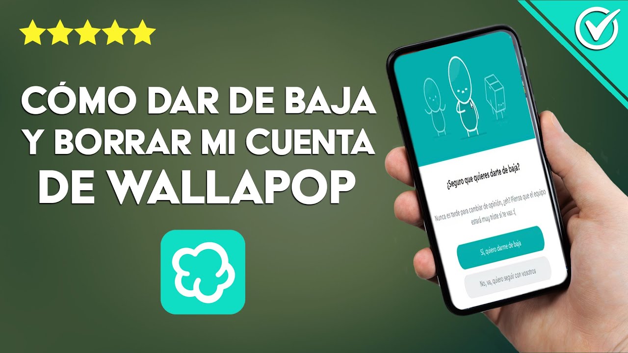 Cómo eliminar tu cuenta de Wallapop ¡Descúbrelo aquí! 2 como eliminar tu cuenta de wallapop descubrelo aqui