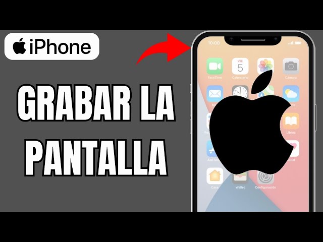 como grabar pantalla en iphone 16 descubre el truco
