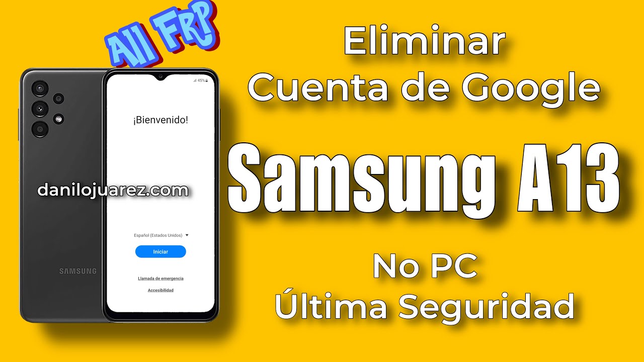 Cómo quitar Google Account y restaurar Samsung Galaxy A13 2 como quitar google account y restaurar samsung galaxy a13