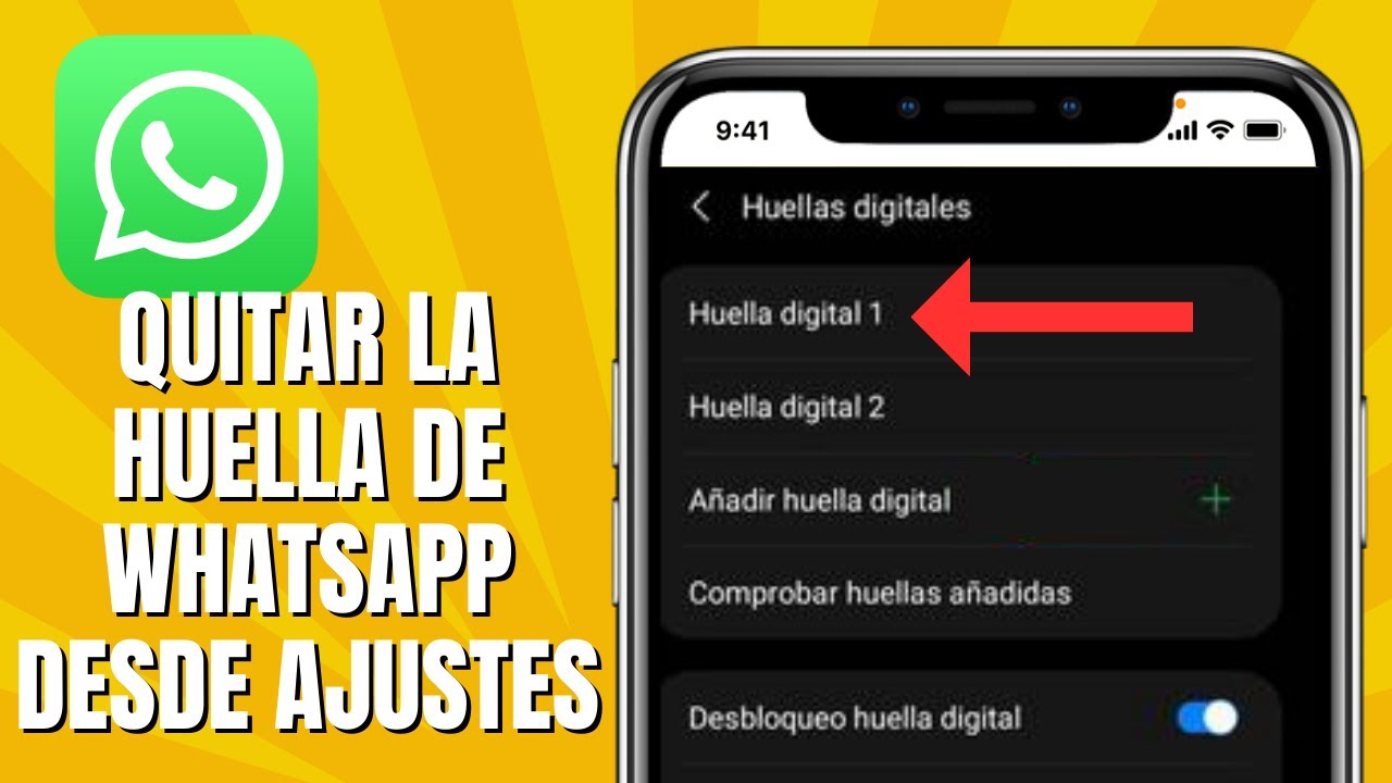 Cómo quitar la HUELLA de WHATSAPP DESCÚBRELO AQUÍ 2 como quitar la huella de whatsapp descubrelo aqui