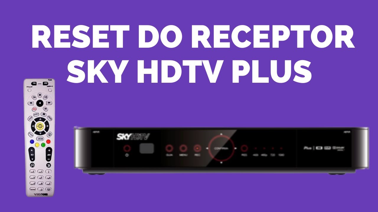 Cómo Reiniciar el RECEPTOR de SKY HD: ¡DESCÚBRELO! 1 como reiniciar el receptor de sky hd descubrelo