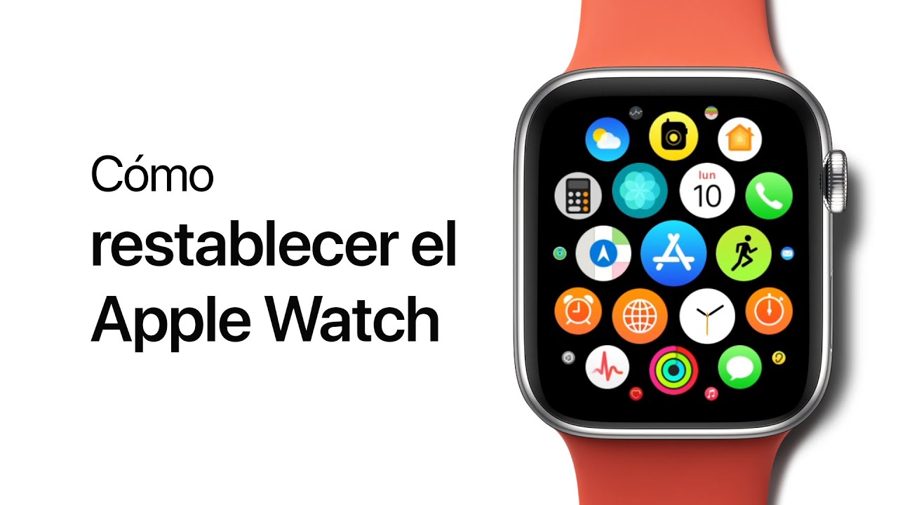 como respetablecer tu apple watch y sorprenderte descubre