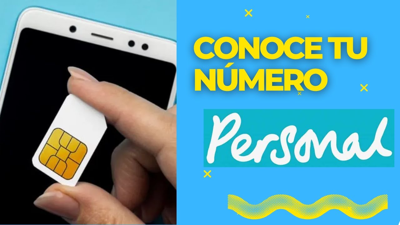 como saber mi numero personal y activar chip personal