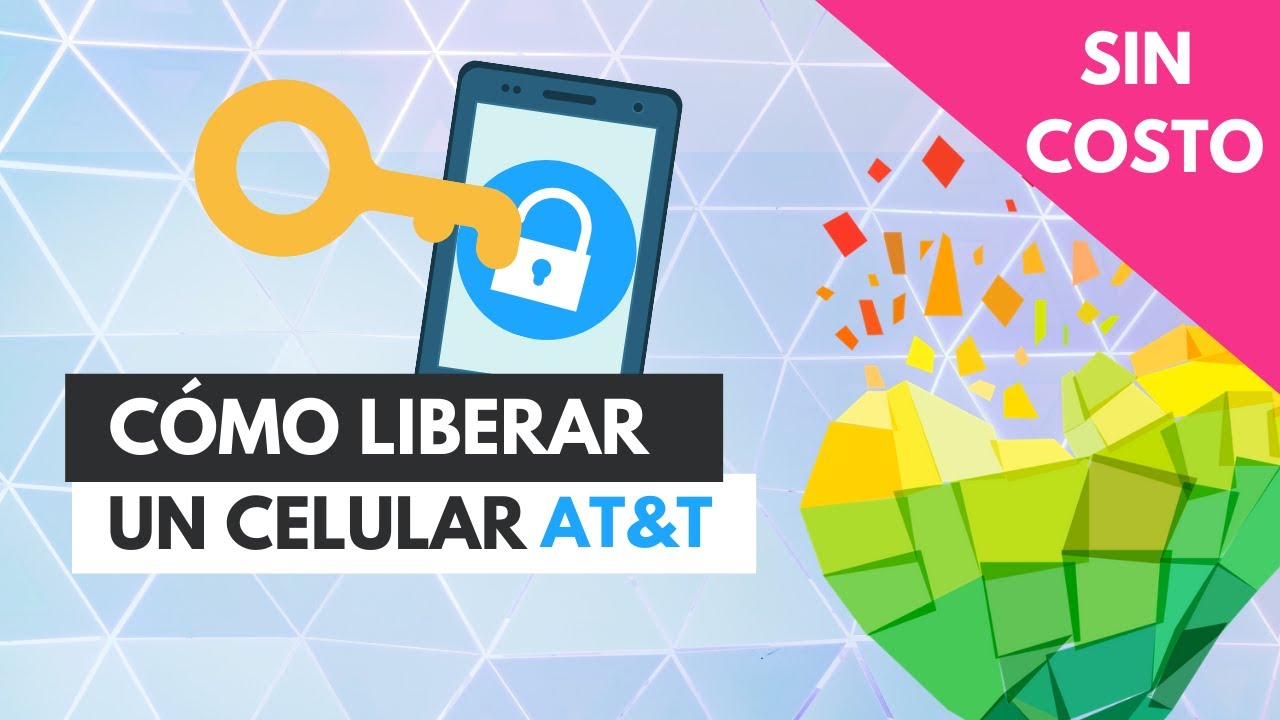 Desbloquea Tu CELULAR AT&T GRATIS: ¡Métodos Fáciles Aquí! 2 desbloquea tu celular att gratis metodos faciles aqui