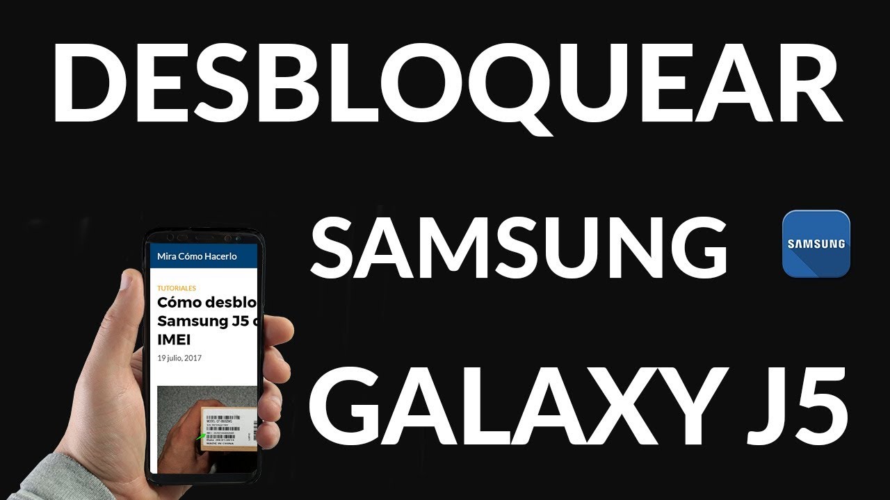 desbloquea tu samsung j5 elimina imei blacklist facilmente
