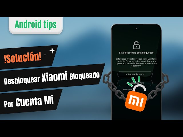 Desbloquear XIAOMI sin COMPRA: ¡Sigue estos PASOS! 2 desbloquear xiaomi sin compra sigue estos pasos