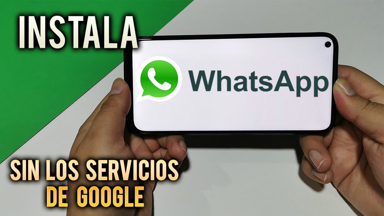 DESCARGAR WHATSAPP en HUAWEI: ¡Instálalo FÁCIL y RÁPIDO! 2 descargar whatsapp en huawei instalalo facil y rapido