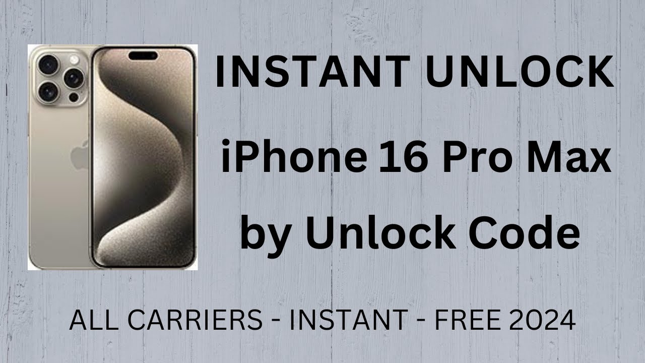descubre como obtener el unlock code para tu iphone 16 pro