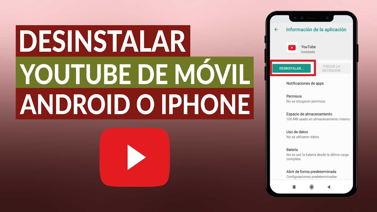 Desinstalar YouTube: CÓMO eliminarlo EN 3 PASOS 2 desinstalar youtube como eliminarlo en 3 pasos