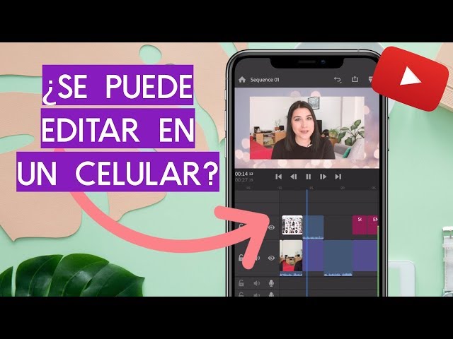 edita videos en tu celular conoce la mejor app