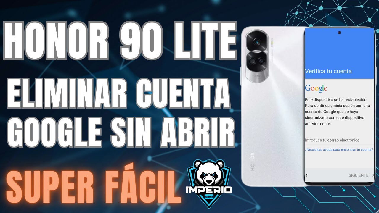 Elimina Cuentas en FRP HONOR 90 LITE sin Complicaciones 2 elimina cuentas en frp honor 90 lite sin complicaciones