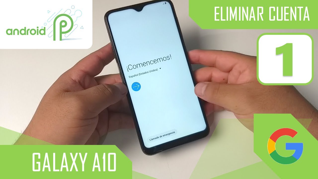 elimina tu cuenta de google en samsung a10 descubre como