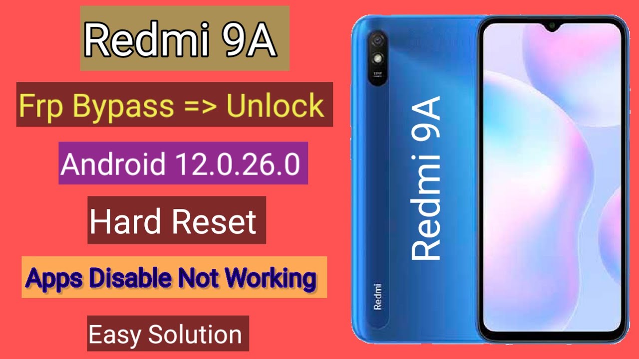 frp redmi 9a descubre el secreto del hard reset