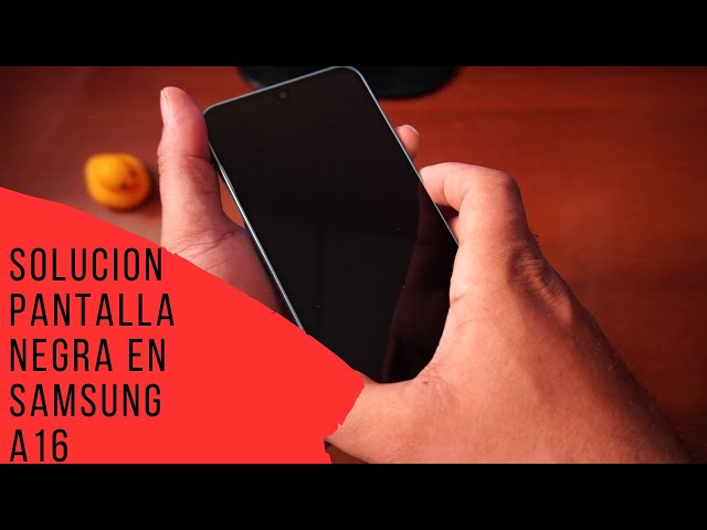 grande pantalla negra descubre la solucion samsung