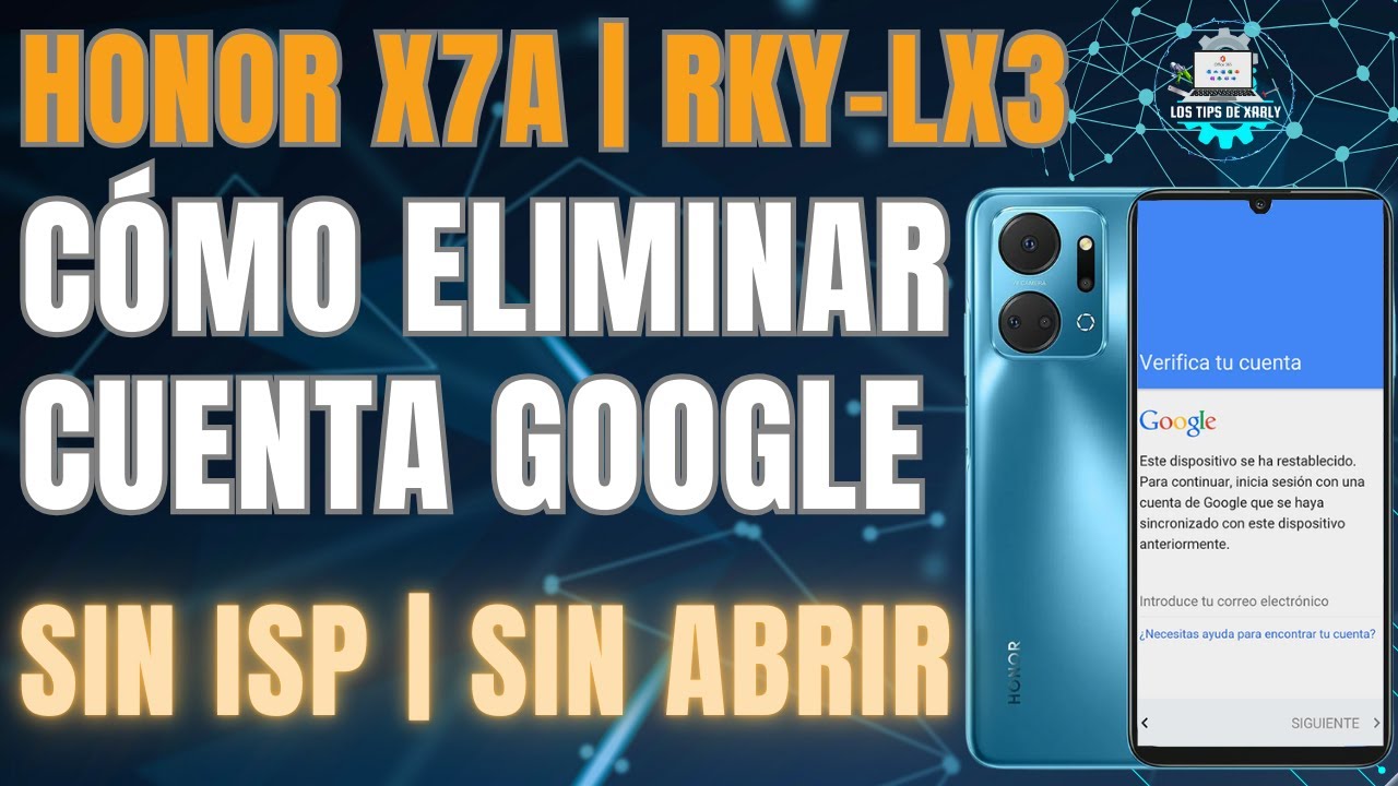 HONOR X7A FRP: ¡DESCUBRE Cómo ELIMINAR tu Cuenta! 2 honor x7a frp descubre como eliminar tu cuenta