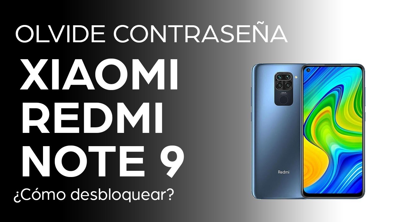 liberar redmi note 9 por codigo descubre como