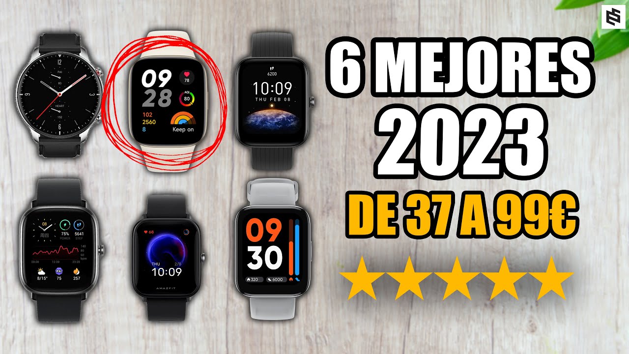 MEJOR SMARTWATCH por menos de 100 EUROS: ¡Descúbrelos! 2 mejor smartwatch por menos de 100 euros descubrelos