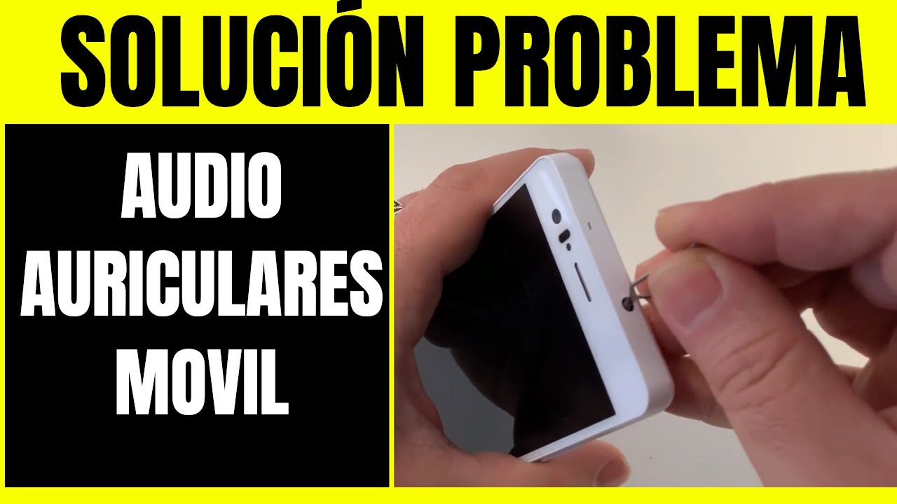Por qué no se OYEN los AURICULARES en el MÓVIL 2 por que no se oyen los auriculares en el movil