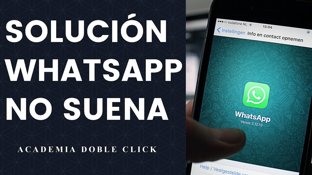 Por qué NO SUENAN los MENSAJES de WHATSAPP en SAMSUNG 2 por que no suenan los mensajes de whatsapp en samsung