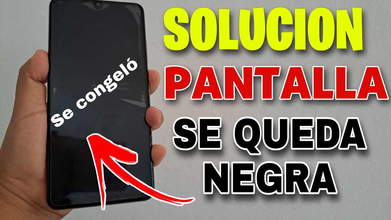 POR QUÉ se pone NEGRA la pantalla de mi CELULAR 2 por que se pone negra la pantalla de mi celular
