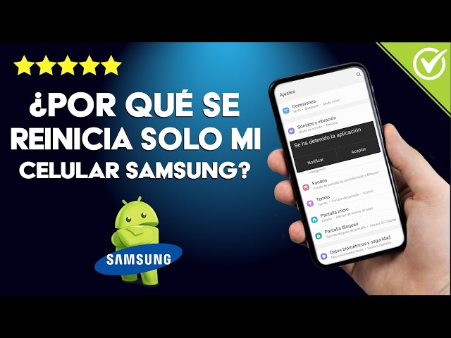 Por qué se reinicia SOLO mi CELULAR SAMSUNG DESCÚBRELO 2 por que se reinicia solo mi celular samsung descubrelo