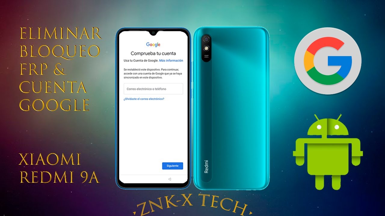 quita tu cuenta google en redmi 9a descubre como
