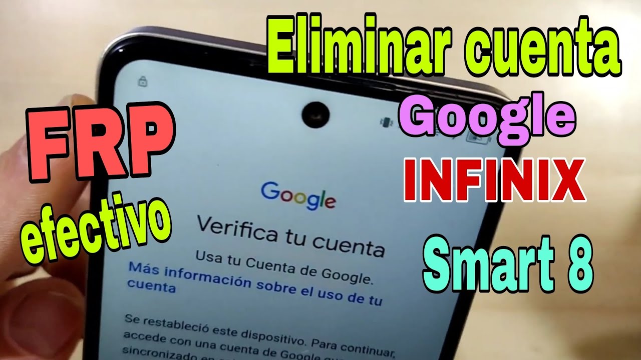 quitar cuenta google en infinix smart 8 como hacerlo