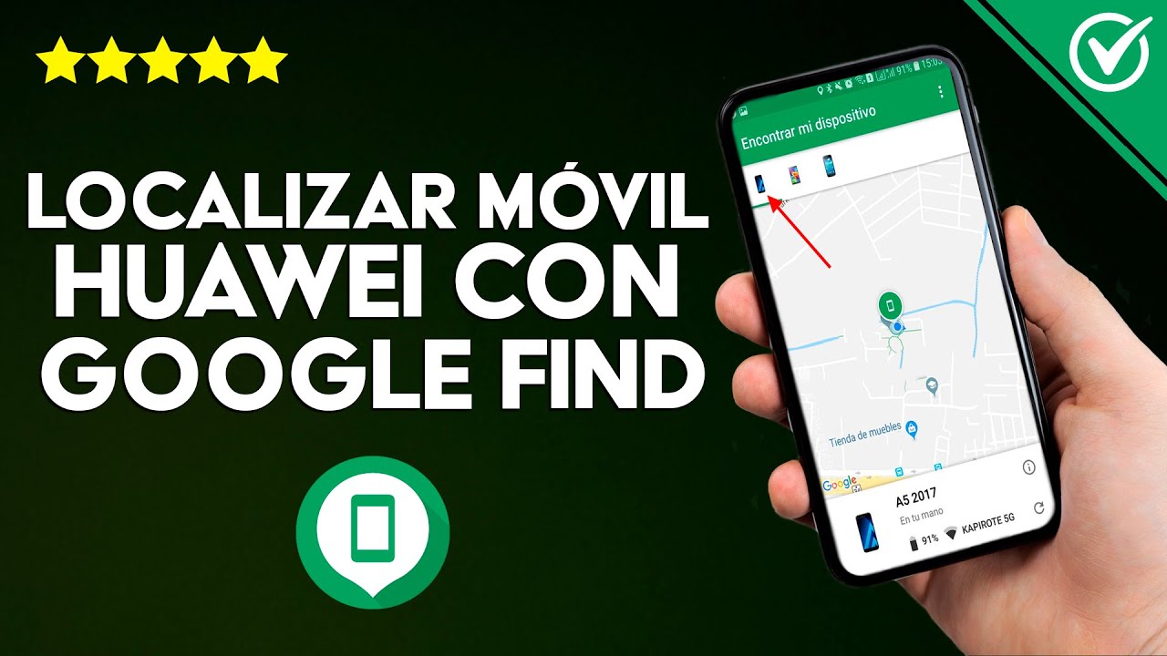 rastrea tu huawei descubre como encontrarlo ya
