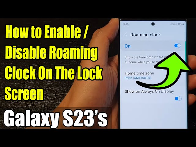ROAMING CLOCK Samsung: Cómo ACTIVARLO y NO PERDERTE 2 roaming clock samsung como activarlo y no perderte