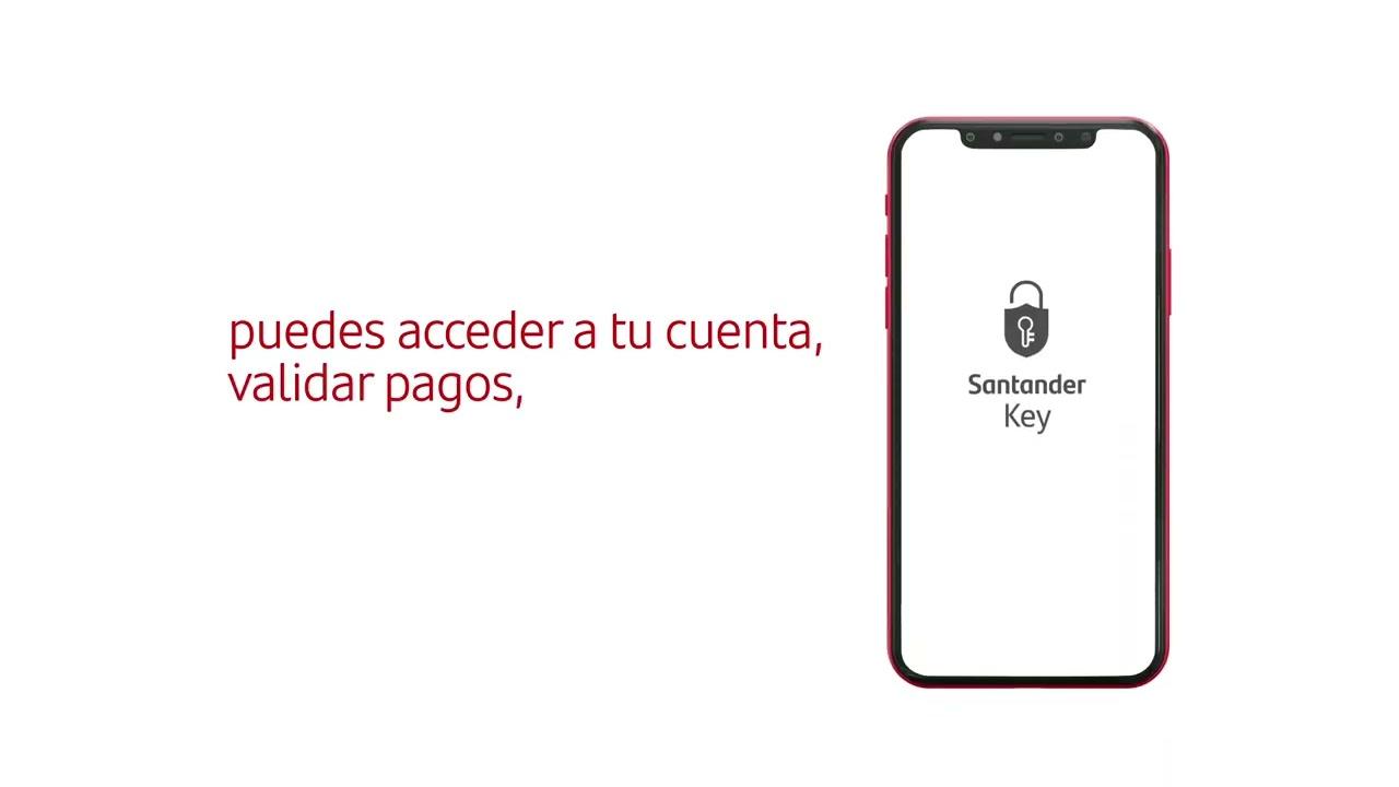 SANTANDER KEY: Cómo RESOLVER tus FALLAS ¡Descúbrelo! 2 santander key como resolver tus fallas descubrelo
