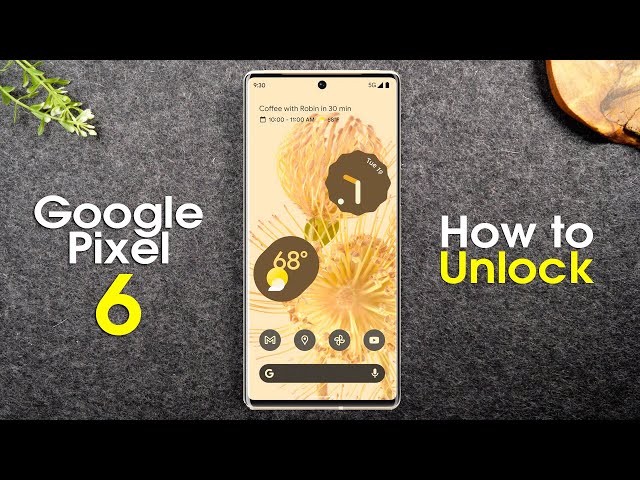 unlock google pixel 6 descubre como hacerlo gratis