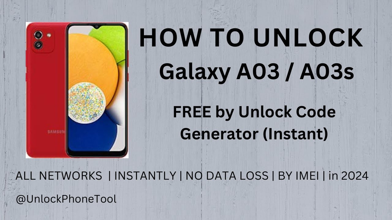 Unlock Samsung A03: ¡DESCUBRE Cómo HACERLO GRATIS! 2 unlock samsung a03 descubre como hacerlo gratis