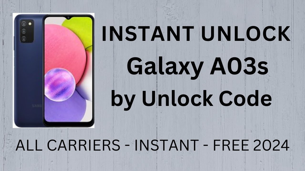 UNLOCK SAMSUNG GALAXY A03S: ¡DESCUBRE CÓMO HACERLO! 2 unlock samsung galaxy a03s descubre como hacerlo