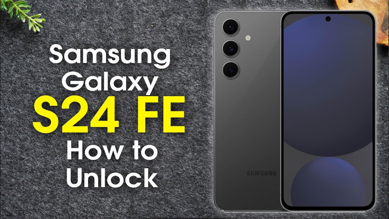 Unlock Samsung S24 FE: ¡Descubre cómo LIBERARLO YA! 2 unlock samsung s24 fe descubre como liberarlo ya