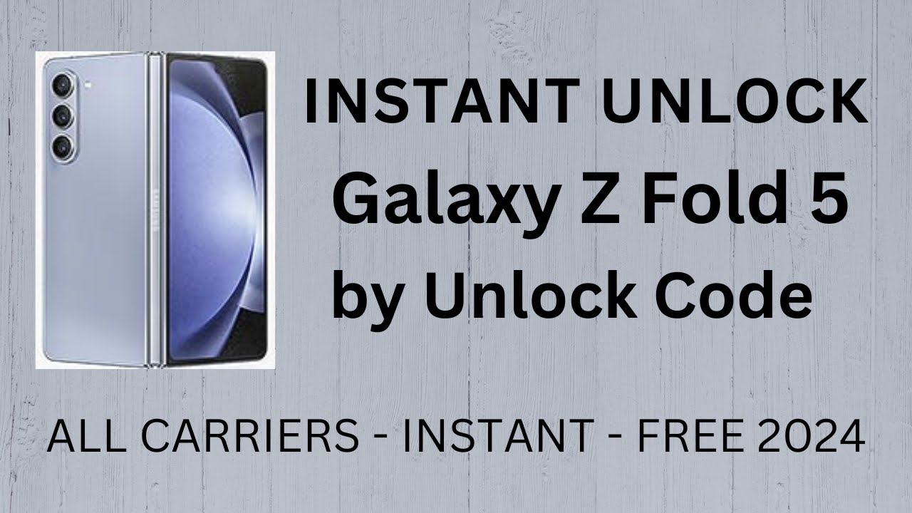 Unlock Samsung Z Fold5: ¡DESCUBRE Cómo HACERLO FÁCIL! 2 unlock samsung z fold5 descubre como hacerlo facil