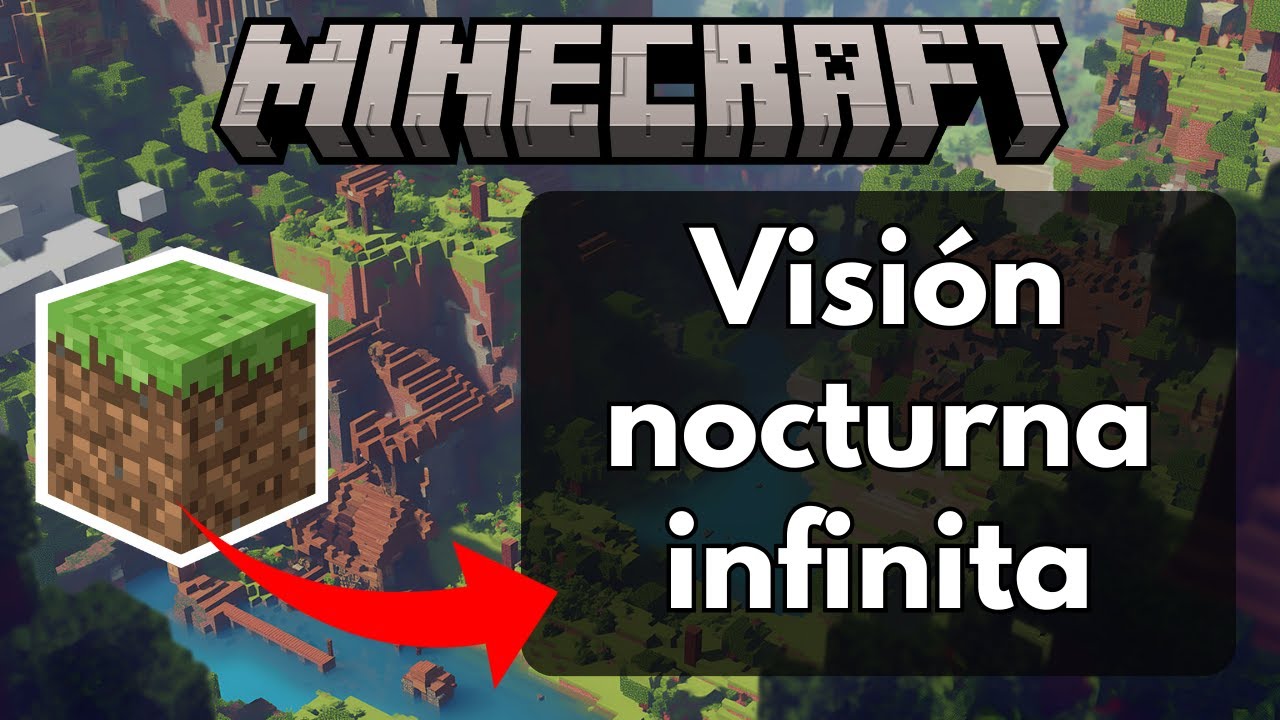 Visión Nocturna Minecraft: ¡Descubre el SECRETO! 2 vision nocturna minecraft descubre el secreto