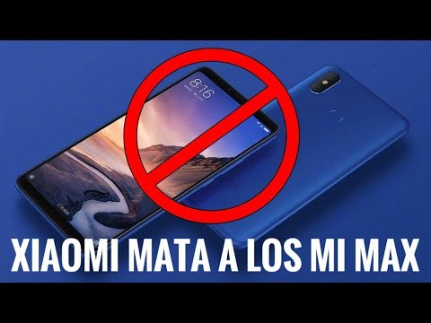 XIAOMI Mi Max: Por QUÉ no habrá más DESCÚBRELO AQUÍ 2 xiaomi mi max por que no habra mas descubrelo aqui