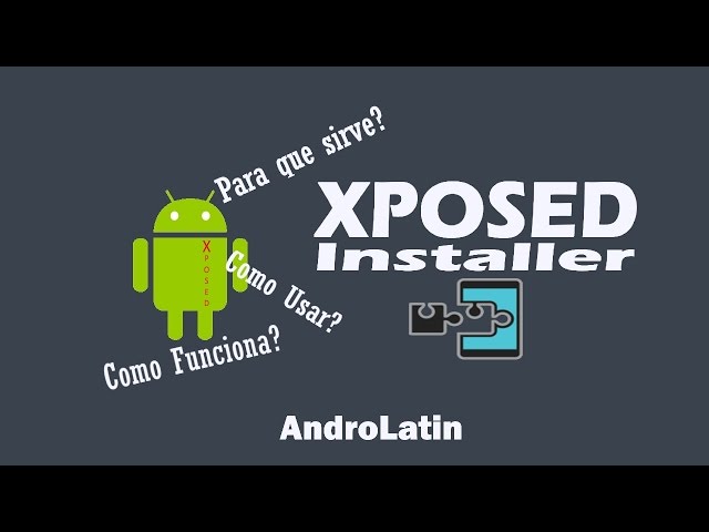 xposed beneficios imperdibles y como instalarlo facilmente